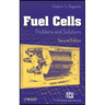 Fuel Cells, Second Edition: Problems and Solutions