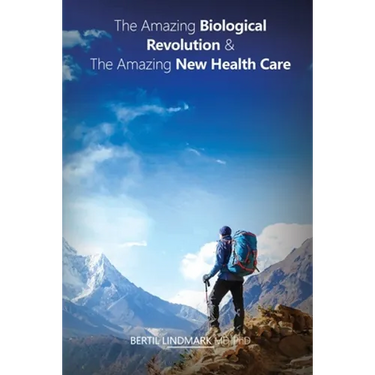 The Amazing Biological Revolution and The Amazing New Health Care