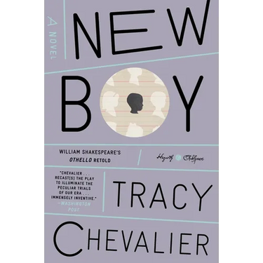 New Boy: William Shakespeare's Othello Retold: A Novel
