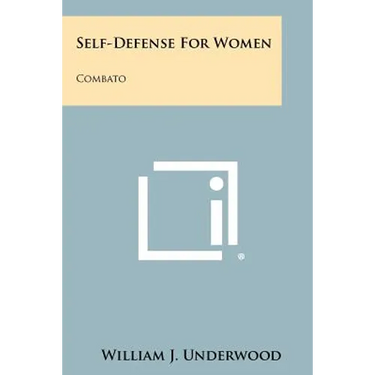 Self-Defense For Women: Combato