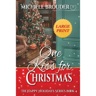 One Kiss for Christmas Large Print