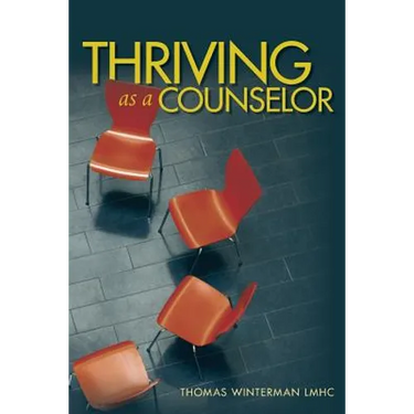 Thriving as a Counselor