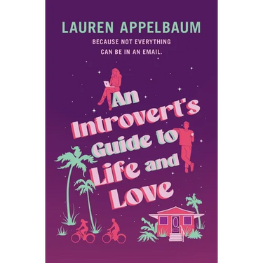An Introvert's Guide to Life and Love
