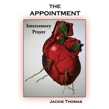 The Appointment: Intercessory Prayer