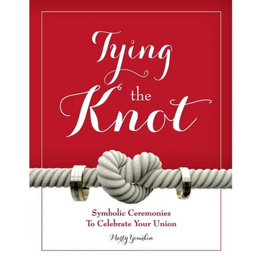 Tying The Knot: Symbolic Ceremonies To Celebrate Your Union