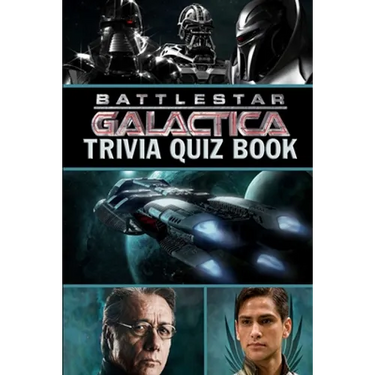 Battlestar Galactica: Trivia Quiz Book