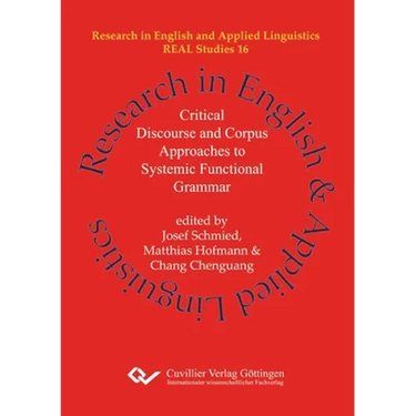 Critical Discourse and Corpus Approaches to Systemic Functional Grammar