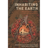 Inhabiting the Earth: Anarchist Political Ecology for Landscapes of Emancipation