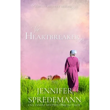 The Heartbreaker (Amish Country Brides)