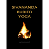 Sivananda Buried Yoga