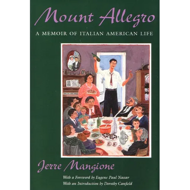Mount Allegro: A Memoir of Italian American Life
