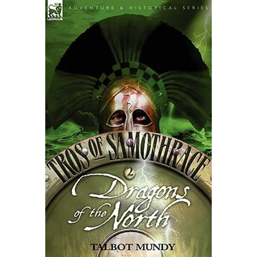 Tros of Samothrace 2: Dragons of the North