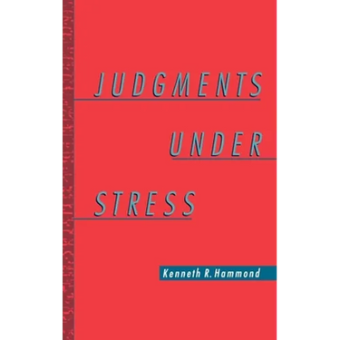 Judgments Under Stress