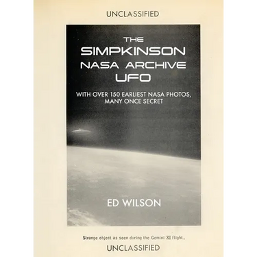 The Simpkinson NASA Archive UFO: With Over 150 Earliest NASA Photos, Many Once Secret