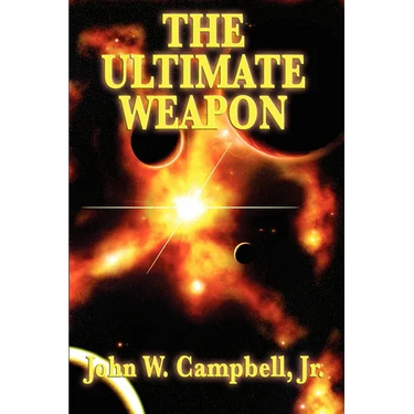 The Ultimate Weapon: A Positronic Book