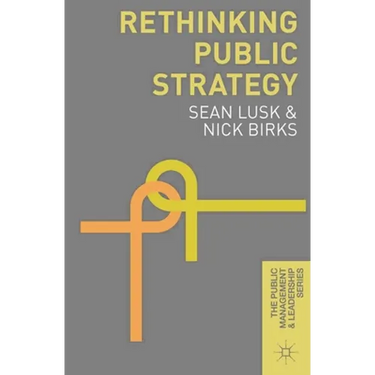 Rethinking Public Strategy