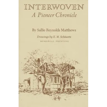 Interwoven: A Pioneer Chronicle
