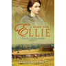A Hero for Ellie: A Sweet Inspirational Historical Western Romance