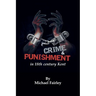 Crime & Punishment in 18th century Kent