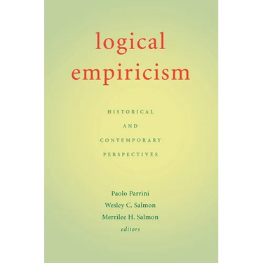 Logical Empiricism: Historical & Contemporary Perspectives