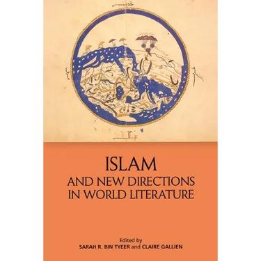 Islam and New Directions in World Literature