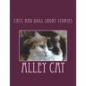 Cats And Dogs Short Stories