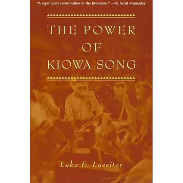 The Power of Kiowa Song