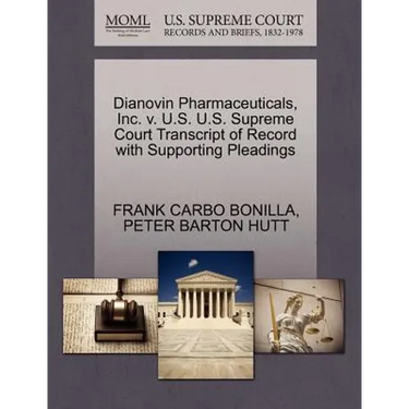 Dianovin Pharmaceuticals, Inc. V. U.S. U.S. Supreme Court Transcript of Record with Supporting Pleadings