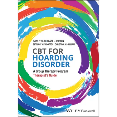 CBT for Hoarding Disorder: A Group Therapy Program Therapist's Guide