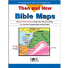 Then and Now Bible Maps: Compare Bible Times with Modern Day