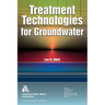 Treatment Technologies for Groundwater