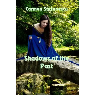 Shadows of the Past
