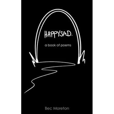 HappySad: a book of poems