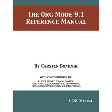 The Org Mode 9.1 Reference Manual