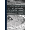 An Illustrated Dictionary of Scientific Terms