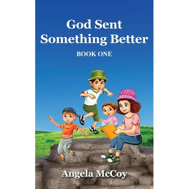 God Sent Something Better