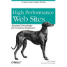 High Performance Web Sites: Essential Knowledge for Front-End Engineers