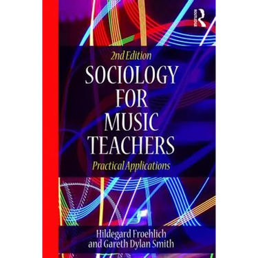 Sociology for Music Teachers: Practical Applications