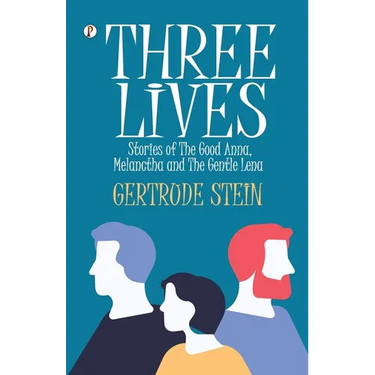 Three Lives