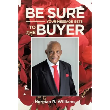 Be Sure Your Message Gets to the Buyer