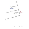Thinking Blue Writing Red: Marxism and the (Post)Human