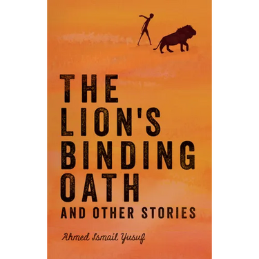 The Lion's Binding Oath and Other Stories