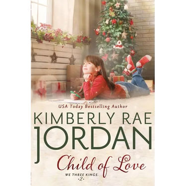 Child of Love: A Christian Romance