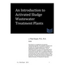 An Introduction to Activated Sludge Wastewater Treatment Plants