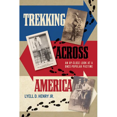 Trekking Across America: An Up-Close Look at a Once-Popular Pastime