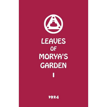 Leaves of Morya's Garden I: The Call