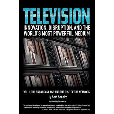 Television: Innovation, Disruption, and the World's Most Powerful Medium