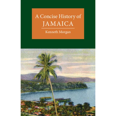 A Concise History of Jamaica