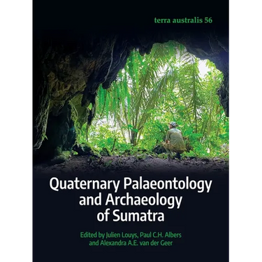 Quaternary Palaeontology and Archaeology of Sumatra
