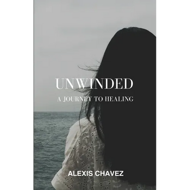 Unwinded: A Journey to Healing